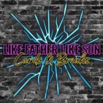 Like Father Like Son